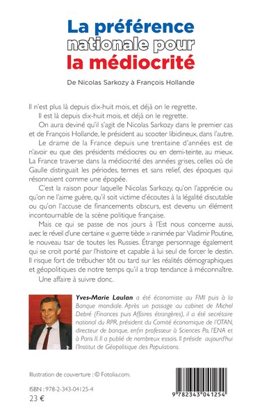 La préférence nationale pour la médiocrité, De Nicolas Sarkozy à François Hollande (9782343041254-back-cover)