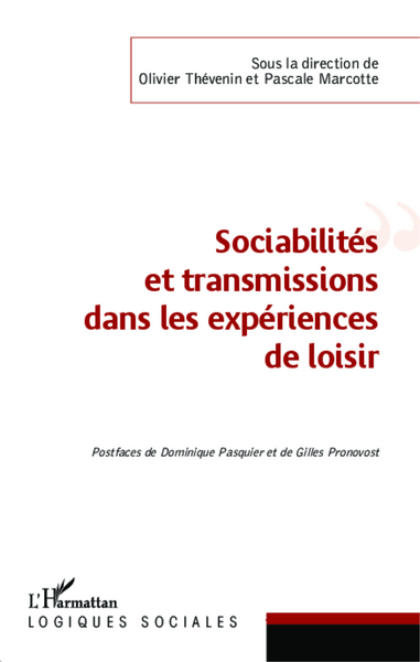 Sociabilités et transmissions dans les expériences de loisir (9782343034324-front-cover)