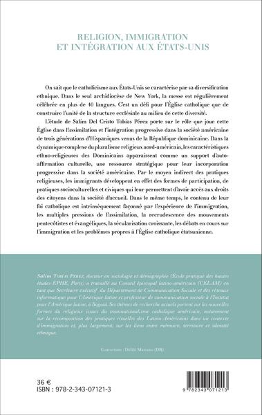 Religion, immigration et intégration aux Etats-Unis, Une communauté hispanique à New York (9782343071213-back-cover)