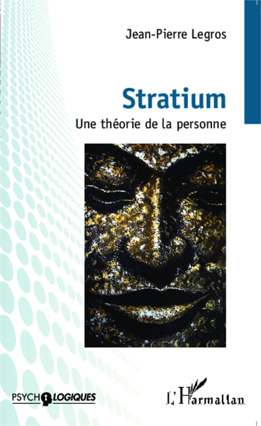 Stratium, Une théorie de la personne (9782343045269-front-cover)