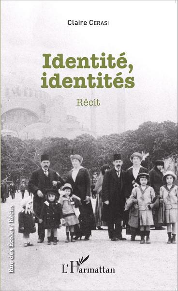 Identité, identités, Récit (9782343061351-front-cover)