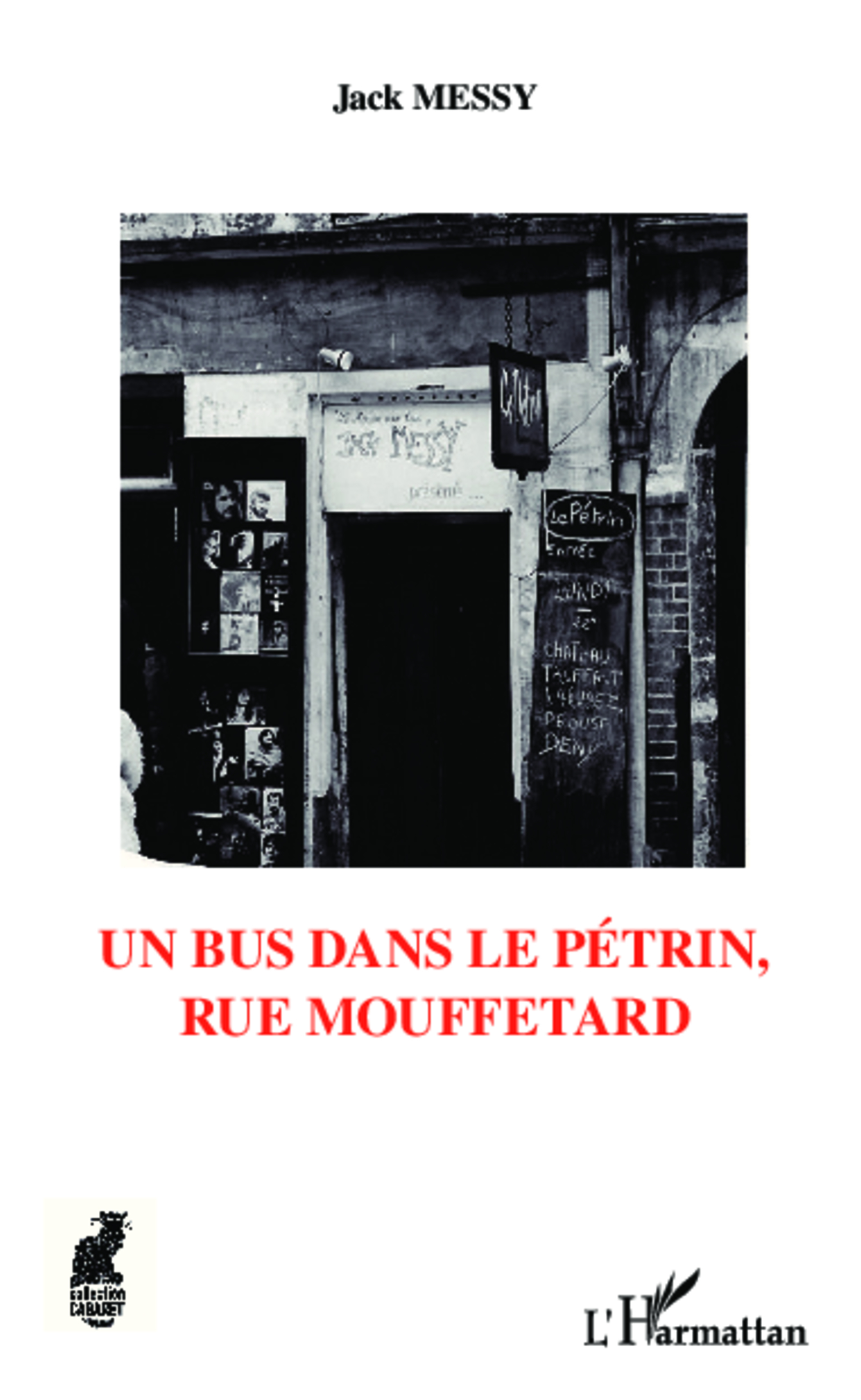 Un bus dans le pétrin, rue mouffetard (9782343035383-front-cover)