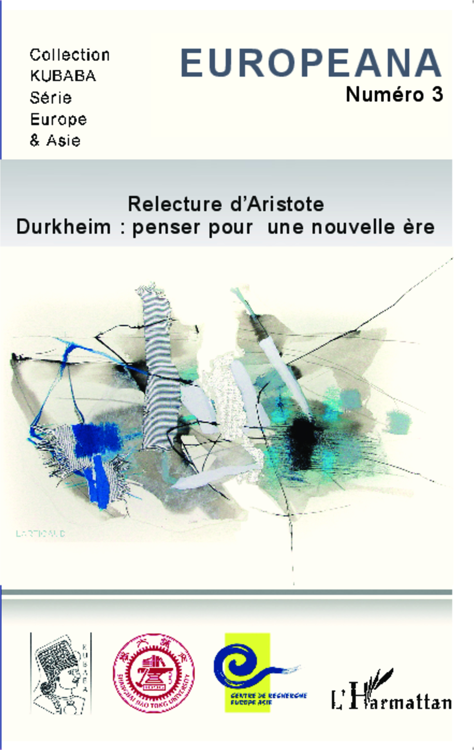 Europeana, Relecture d'Aristoste, Durkheim : penser une nouvelle ère (9782343038797-front-cover)