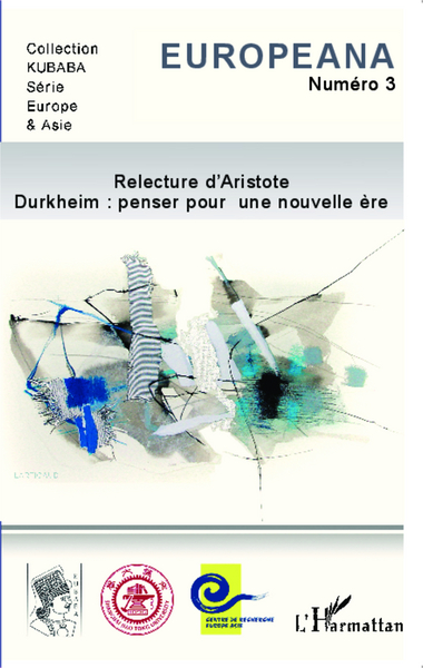 Europeana, Relecture d'Aristoste, Durkheim : penser une nouvelle ère (9782343038797-front-cover)