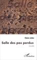 Salle des pas perdus, Nouvelles (9782343056968-front-cover)