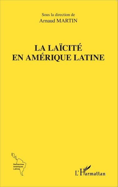 La laïcité en Amérique latine (9782343053516-front-cover)