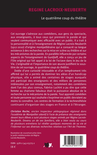 Regine Lacroix-Neuberth, Le quatrième coup du théâtre (9782343037752-back-cover)