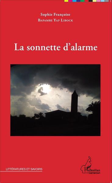 La sonnette d'alarme (9782343069425-front-cover)