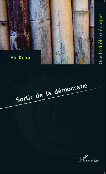 Sortir de la démocratie (9782343038544-front-cover)