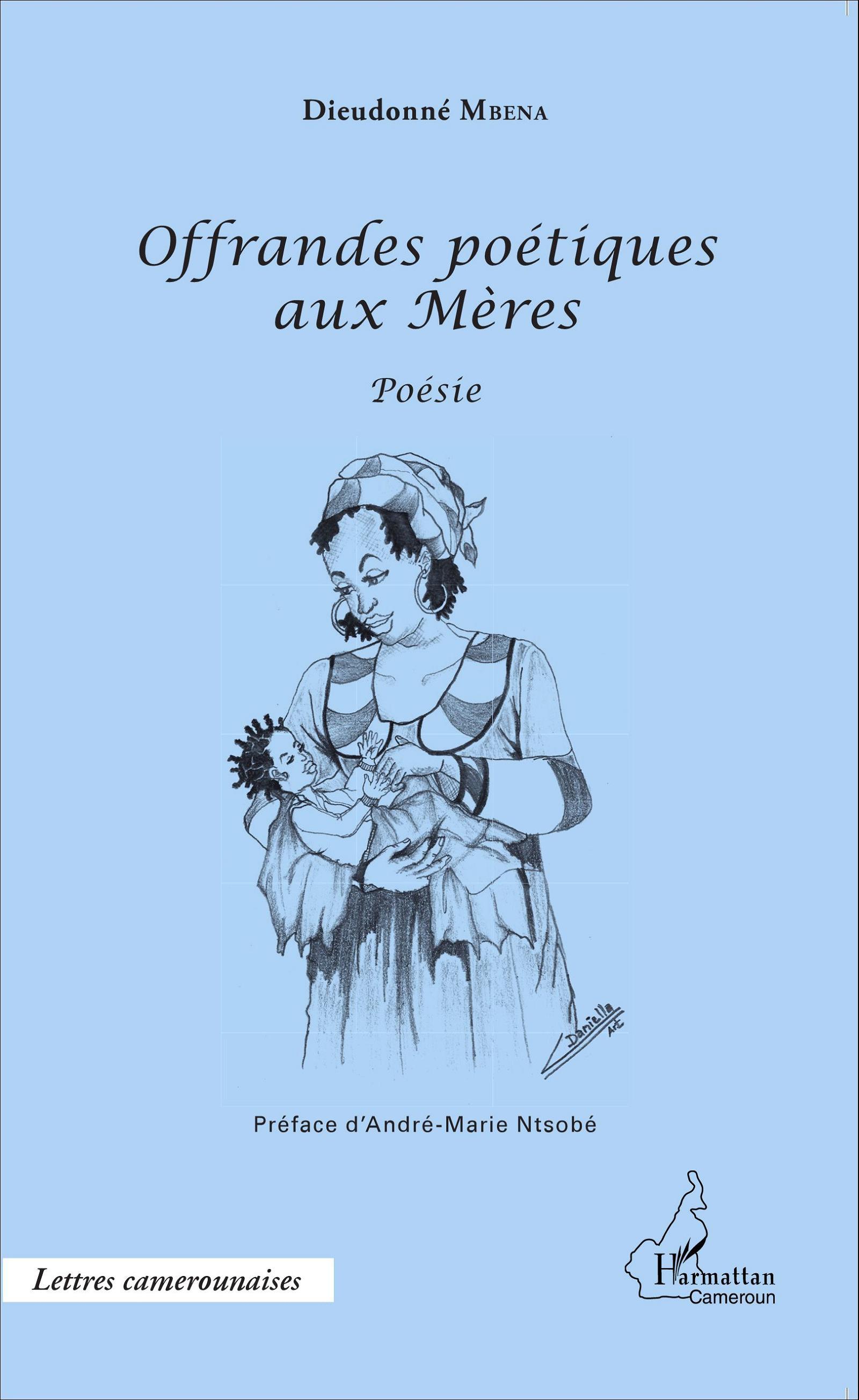 Offrandes poétiques aux Mères, Poésie (9782343078014-front-cover)