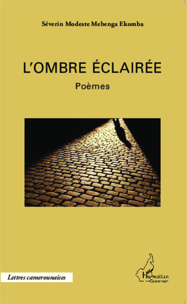 L'ombre éclairée, Poèmes (9782343050997-front-cover)