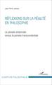 Réflexions sur la réalité en philosophie, La pensée empiricale versus la pensée transcendentale (9782343068893-front-cover)