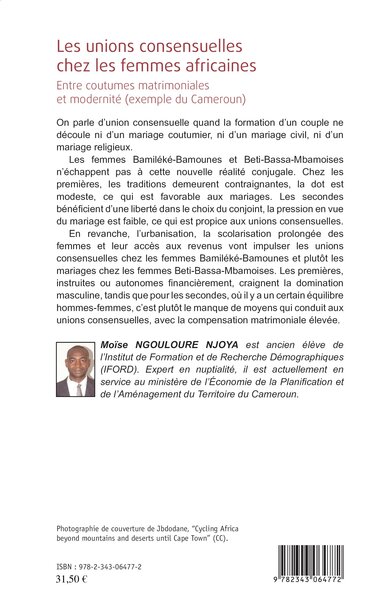 Les unions consensuelles chez les femmes africaines, Entre coutumes matrimoniales et modernité (exemple du Cameroun) (9782343064772-back-cover)