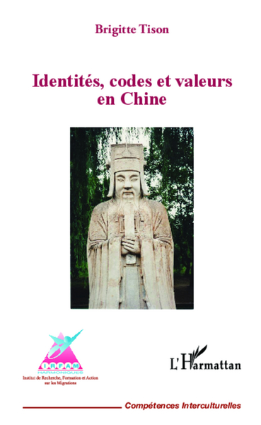 Identités, codes et valeurs en Chine (9782343011356-front-cover)