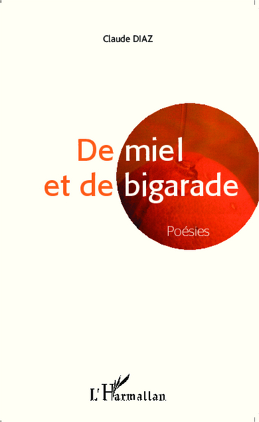 De miel et de bigarade (9782343054308-front-cover)