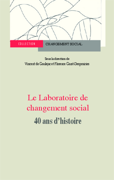 Laboratoire de changement social, 40 ans d'histoire (9782343012971-front-cover)