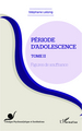 Période d'adolescence (Tome 2), Figures de souffrance (9782343012414-front-cover)