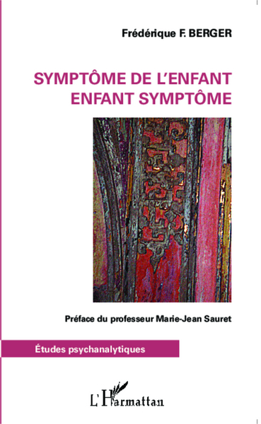 Symptôme de l'enfant, Enfant symptôme (9782343046730-front-cover)