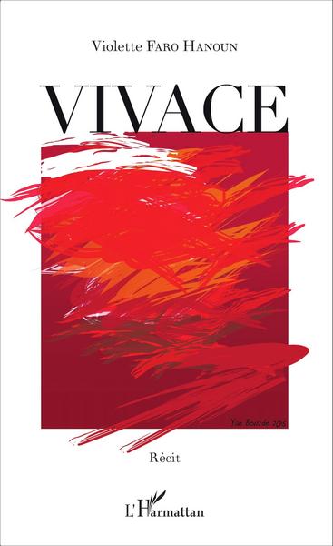 Vivace, Récit (9782343073750-front-cover)