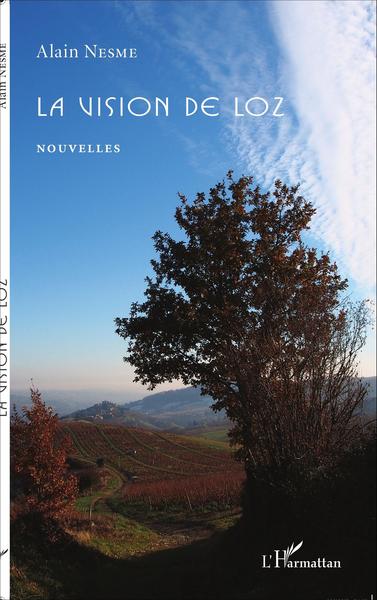 La vision de Loz, Nouvelles (9782343070407-front-cover)