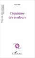 L'équinoxe des couleurs (9782343060576-front-cover)