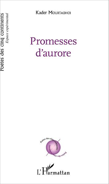 Promesses d'aurore (9782343081328-front-cover)