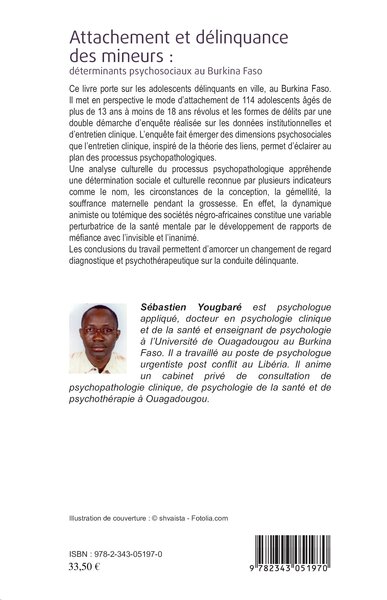 Attachement et délinquance des mineurs : déterminants psychosociaux au Burkina Faso (9782343051970-back-cover)