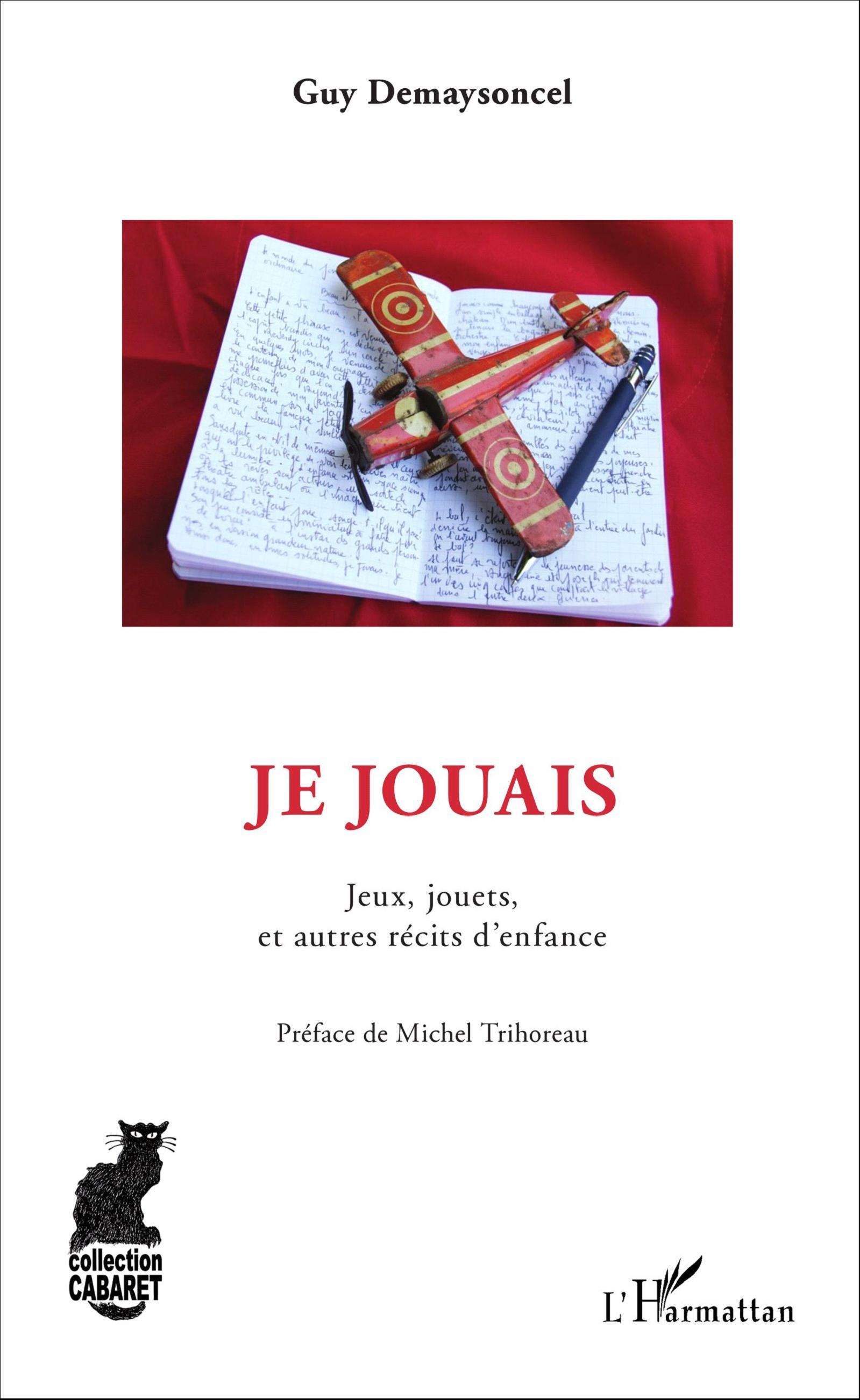 Je jouais, Jeux, jouets, et autres récits d'enfance (9782343099965-front-cover)