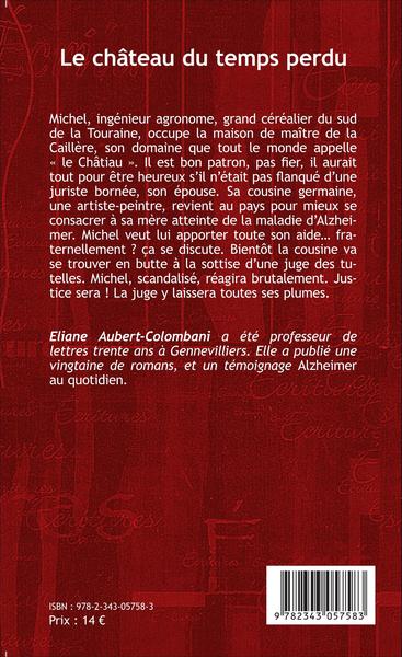 Le château du temps perdu, Roman (9782343057583-back-cover)