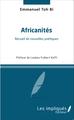 Africanités, Recueil de nouvelles poétiques (9782343080772-front-cover)