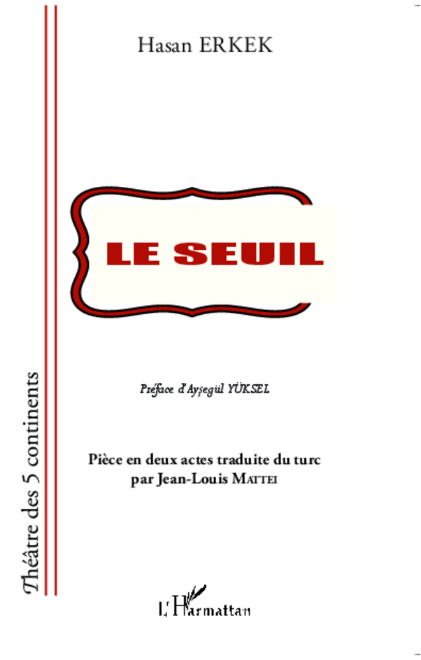 Le Seuil (9782343009179-front-cover)
