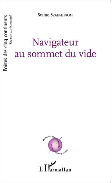 Navigateur au sommet du vide, Bilingue français, suédois et plus de 160 langues (9782343061986-front-cover)