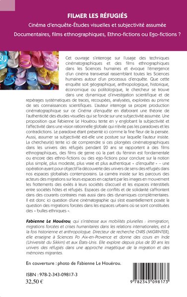 Filmer les réfugiés, Cinéma d'enquête, études visuelles et subjectivité assumée - Documentaires, films ethnographiques, ethno-fi (9782343098173-back-cover)