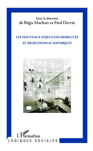 Les nouveaux enjeux des mobilités et migrations académiques (9782343017662-front-cover)