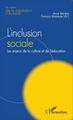 L'inclusion sociale, Les enjeux de la culture et de l'éducation (9782343056982-front-cover)