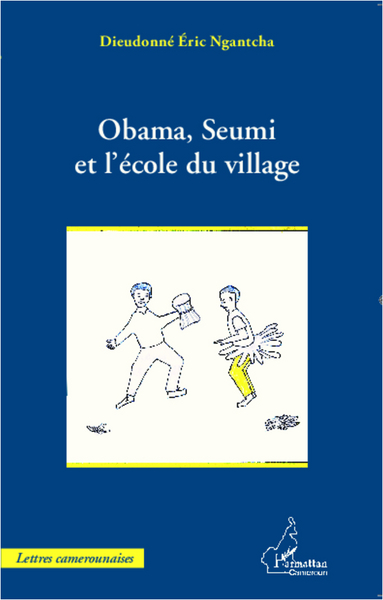 Obama, Seumi et l'école du village (9782343006307-front-cover)