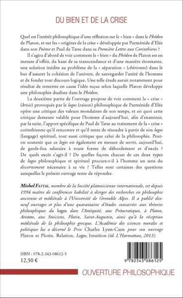 Du bien et de la crise, Platon, Parménide et Paul de Tarse (9782343086125-back-cover)