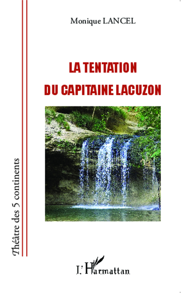 La Tentation du capitaine Lacuzon (9782343036229-front-cover)