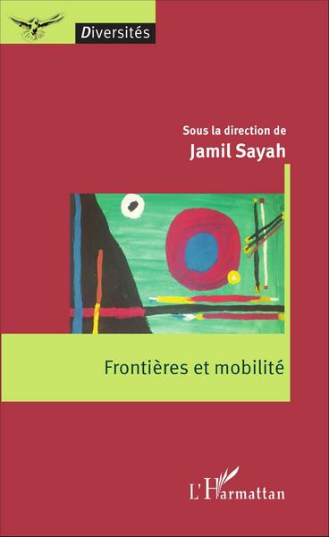 Frontières et mobilité (9782343085210-front-cover)