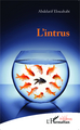 L'intrus (9782343042053-front-cover)