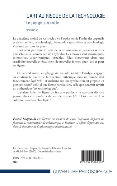 L'art au risque de la technologie (Volume 2), Le glaçage du sensible (9782343002293-back-cover)