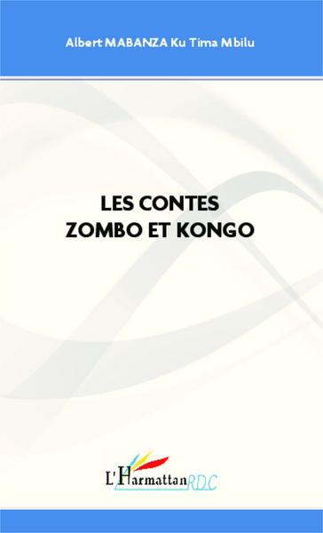 Les contes Zombo et Kongo (9782343017747-front-cover)