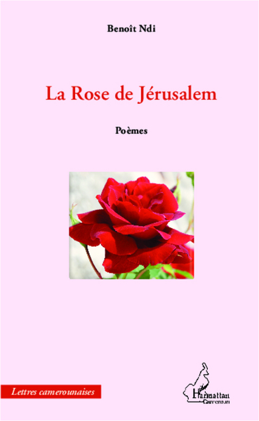La Rose de Jérusalem, Poèmes (9782343000404-front-cover)