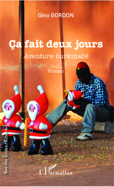 Ca fait deux jours, Aventure burkinabè - Roman (9782343026121-front-cover)