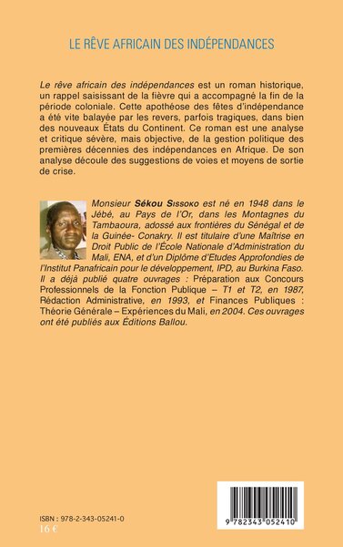 Le rêve africain des indépendances, Roman historique (9782343052410-back-cover)