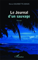 Journal d'un sauvage, Roman (9782343013848-front-cover)