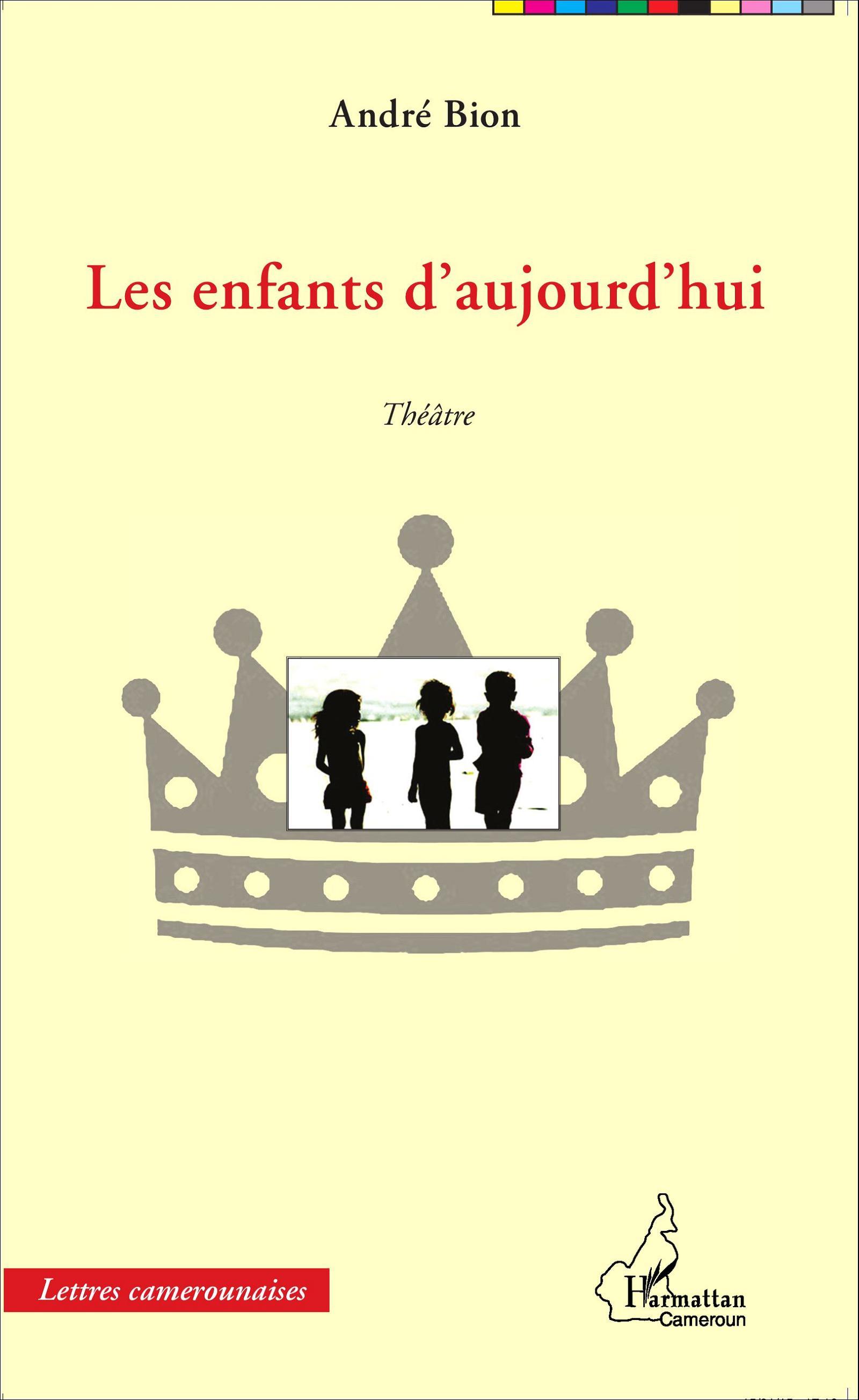 Les enfants d'aujourd'hui. Théâtre (9782343035284-front-cover)