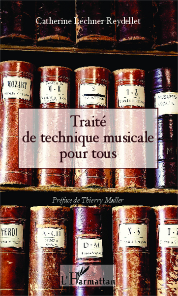 Traité de technique musicale pour tous (9782343032573-front-cover)
