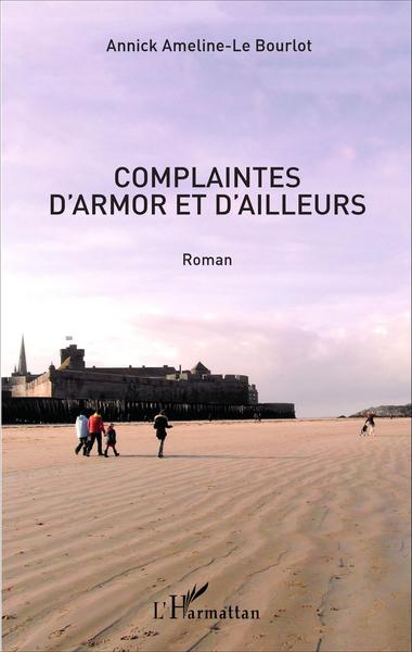 Complaintes d'Armor et d'ailleurs, Roman (9782343081953-front-cover)
