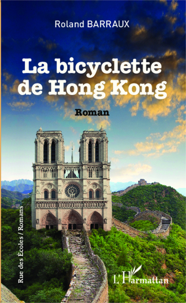 La bicyclette de Hong-Kong (9782343046778-front-cover)